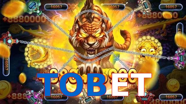 TOBET